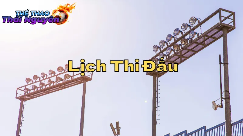 Lịch Thi Đấu Các Giải Thể Thao Nổi Bật